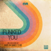 OR - Funked You (Disco Edit) artwork