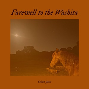 Farewell to the Washita - Single