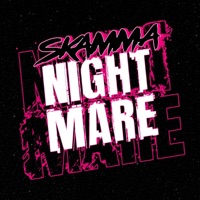 Nightmare - Single - Skamma