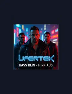 Ακούστε περιεχόμενο από UFERTEK, παρακολουθήστε μουσικά βίντεο, διαβάστε το βιογραφικό, δείτε ημερομηνίες περιοδείας, και πολλά ακόμη!