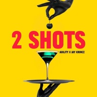 2 SHOTS (feat. Jay Krimzz) - Single - A8ility