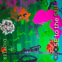 Close To The Sun — Diopter
