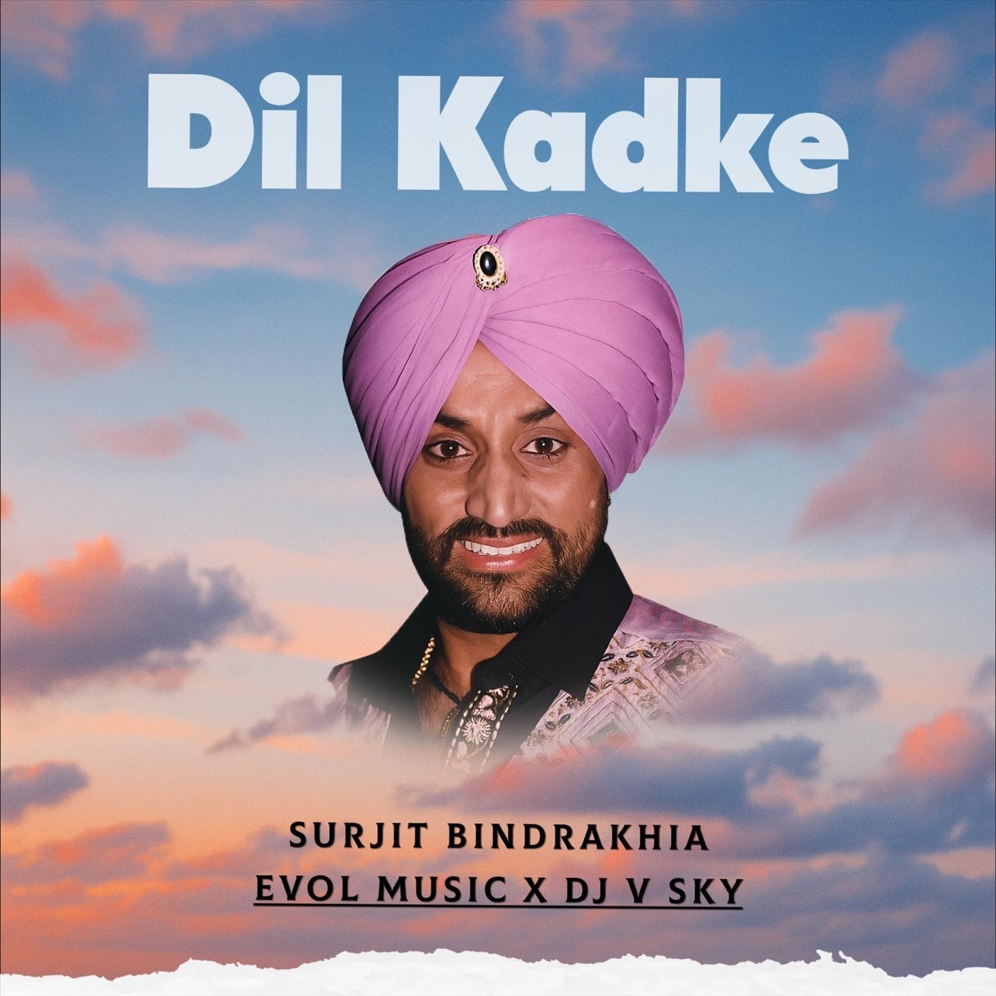 Dil Kadke - Single