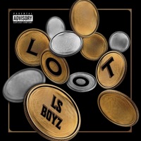 LOOT - Single - LSBOYZ