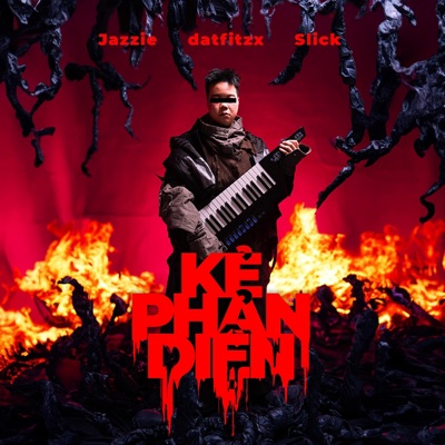 Kẻ Phản Diện (feat. Jazzie & Slick) - Single