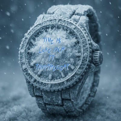 time i$ (feat. Trippthegoat) - Single