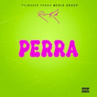 Perra - Single - RIC-KID