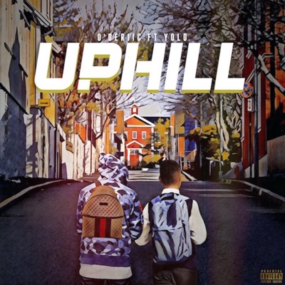 Uphill (feat. Yolo) - Single