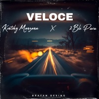 Veloce - Single - 2BLE PARA & Kentoky Manzana
