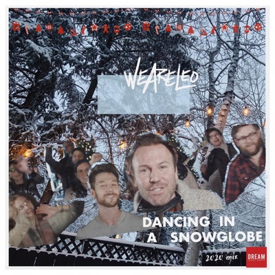 Dancing In A Snow Globe (2020 Mix) [2020 Mix] - Single