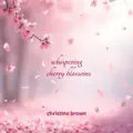 Whispering Cherry Blossoms