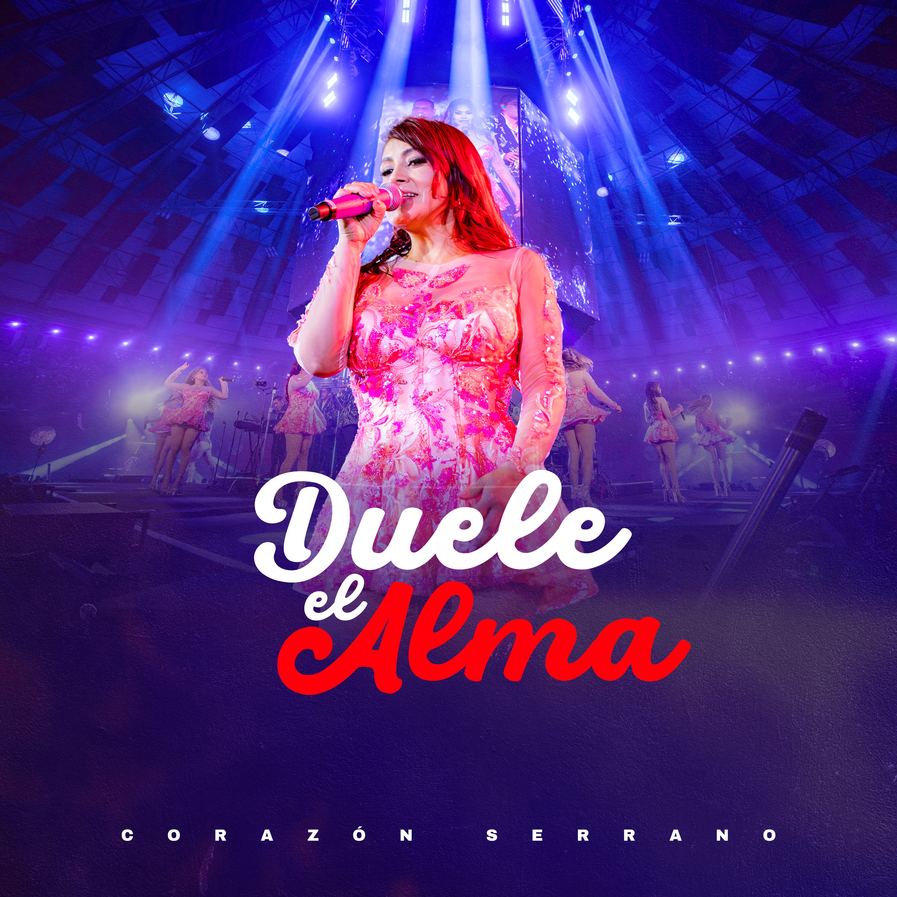 Corazon serrano - Duele El Alma (en vivo)