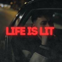 LIFE IS LIT - Single - CBJ