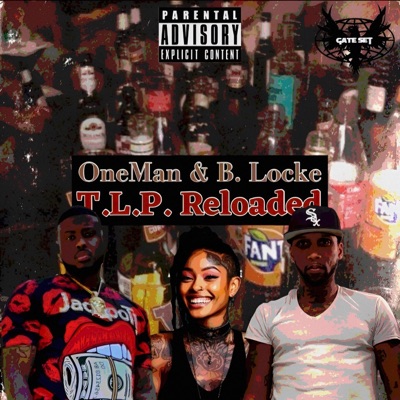 T.L.P. Reloaded (Deluxe) [feat. B. Locke]
