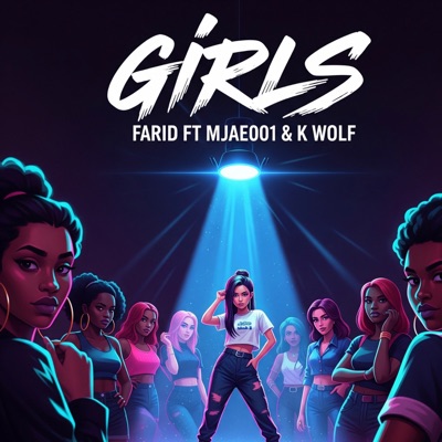 Girls (feat. MJAE001 & K. Wolf) - Single