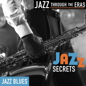 Another Blue (Jazz Blues - Jazz Secrets) - Single
