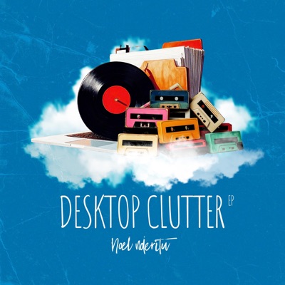 Desktop Clutter EP - EP