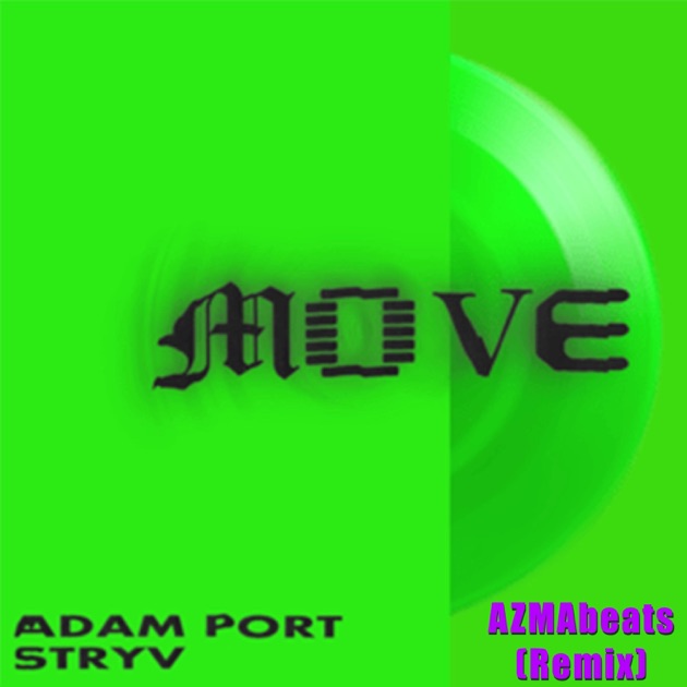 MOVE (AZMAbeats Remix) - Single - Album by AZMAbeats - Apple Music