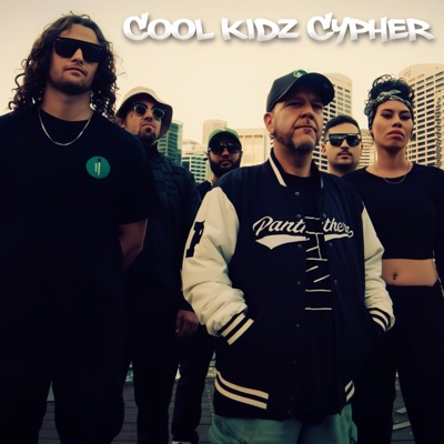 Cool Kidz Cypher (feat. Sahaja & ChillCheney) - Single