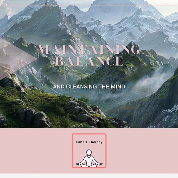 Maintaining Balance and Cleansing the Mind