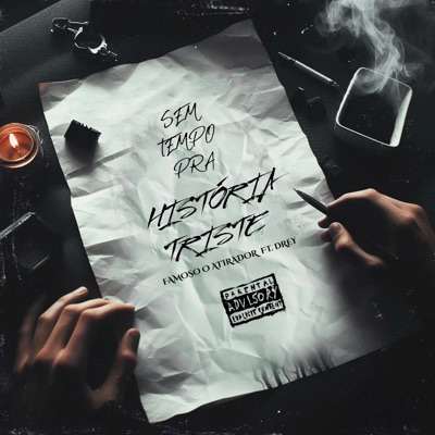 Sem Tempo Pra História Triste (feat. Drey) - Single