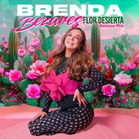 Flor Desierta (Deluxe Mix) - Single - Brenda Bezares