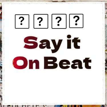 Say it on Beat