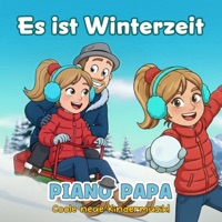 Es ist Winterzeit - Single - Piano Papa