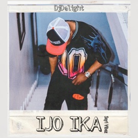 Ijo Ika (Seyi Vibez x Dj Chicken) Djdelight