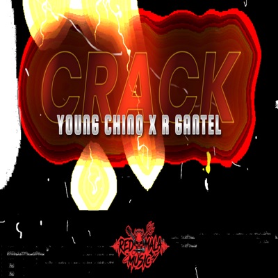 CRACK (feat. R Gantel) - Single