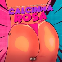 Calcinha Rosa (feat. Yuri Redicopa) - Single - MC W1, Mc LcKaiique & DJ Wallace NK