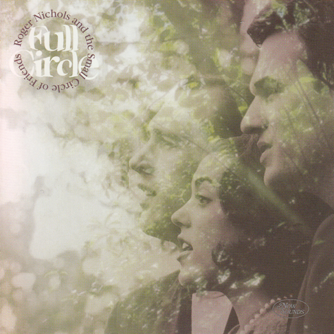 Roger Nichols & The Small Circle of Friends - Apple Music