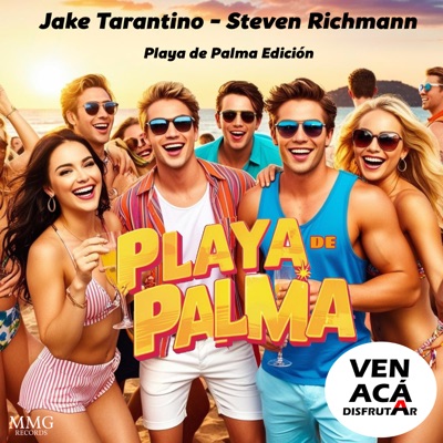 Ven acá a disfrutar (Playa de Palma edición) - Single
