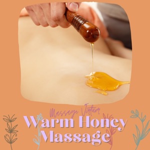 Warm Honey Massage