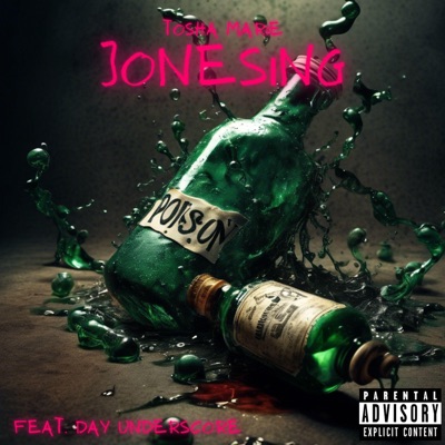 Jonesing (feat. Day Underscore) - Single