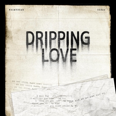 Dripping Love (feat. SID22) - Single