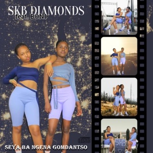 Seya ba ngena ngomdantso (feat. Boni) - Single
