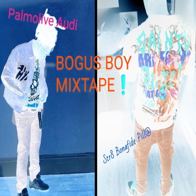 Bogus Boyz Mixtape - EP