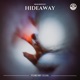 Hideaway Single