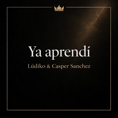 Ya aprendí (feat. Casper Sanchez) - Single