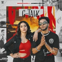 G TALK (feat. Jasmeen Akhtar) - Single - InderH Nagra