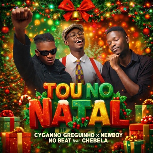 Tou no Natal (feat. Chebela)