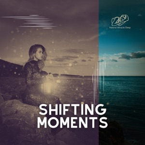 Shifting Moments