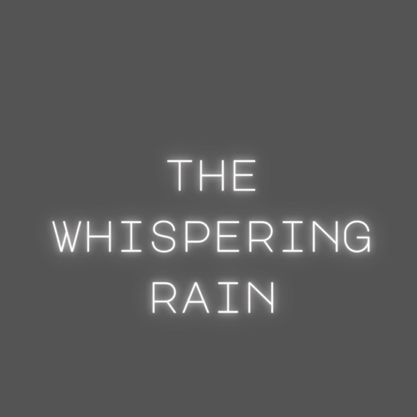 The Whispering Rain