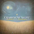Champagne Night