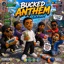 Bucked Anthem - Single