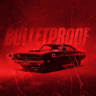 Bulletproof (feat. Tank) - Single