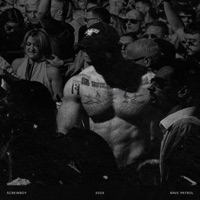Rave Patrol - Single - SCREWBOY