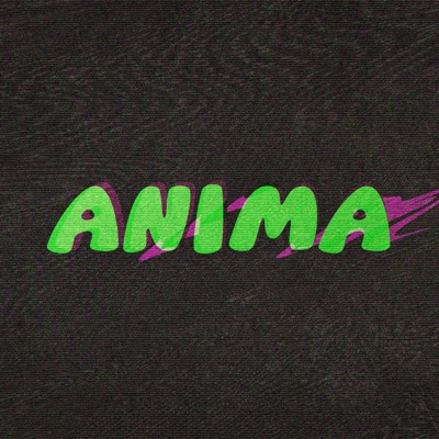 ANIMA (feat. Movski, Benny Bronco, Kaul Kwappen, momo & der void, Fleming & Simon Handle) - Single
