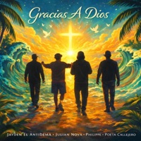 Gracias a Dios (feat. El poeta callejero, El Philippe & Julián nova) - Single - Jayden El Antidema